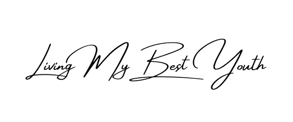 Living My Best Youth