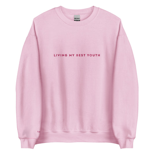 LIVING MY BEST YOUTH CREWNECK - Pink Font