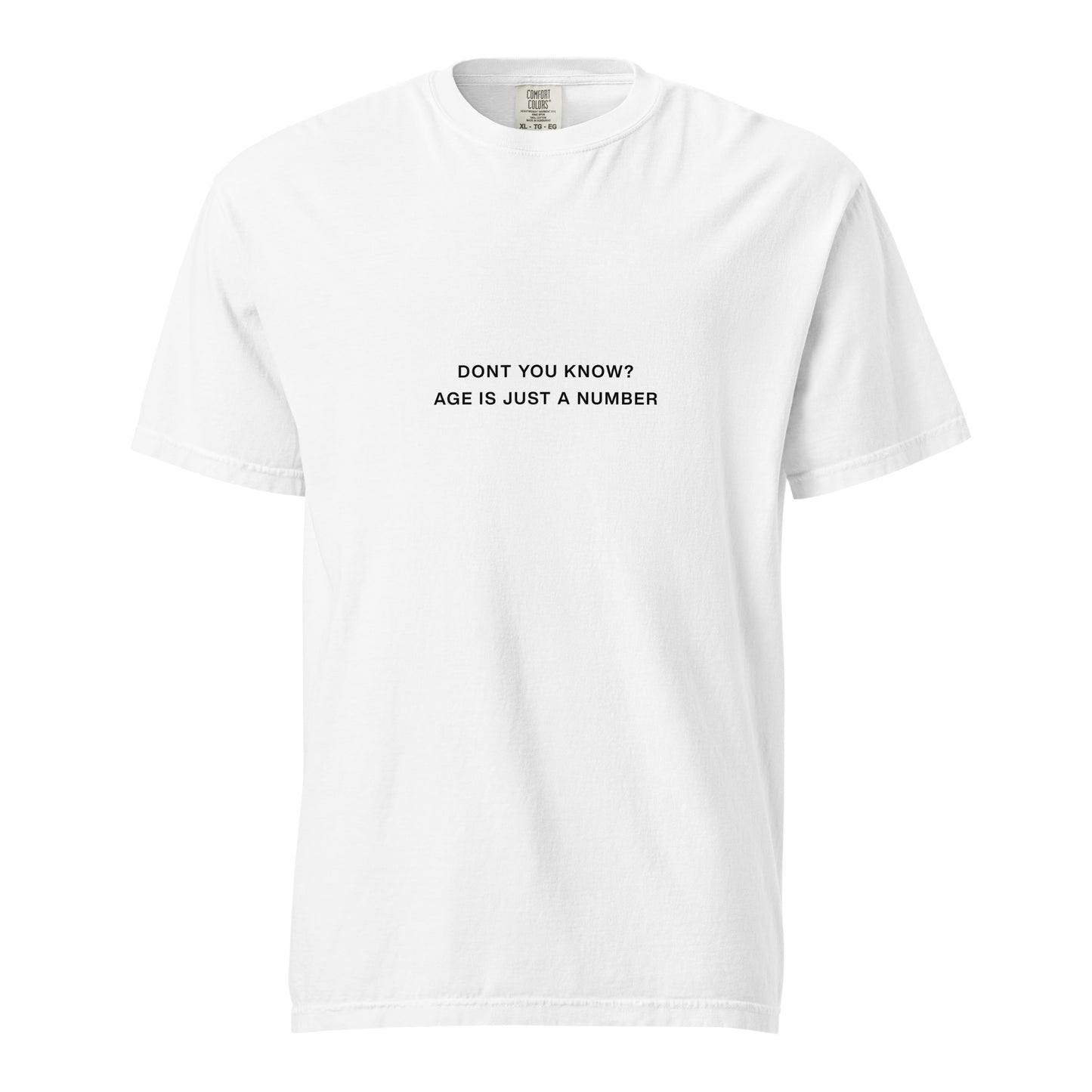 AGE IS JUST A NUMBER TEE - Black Font