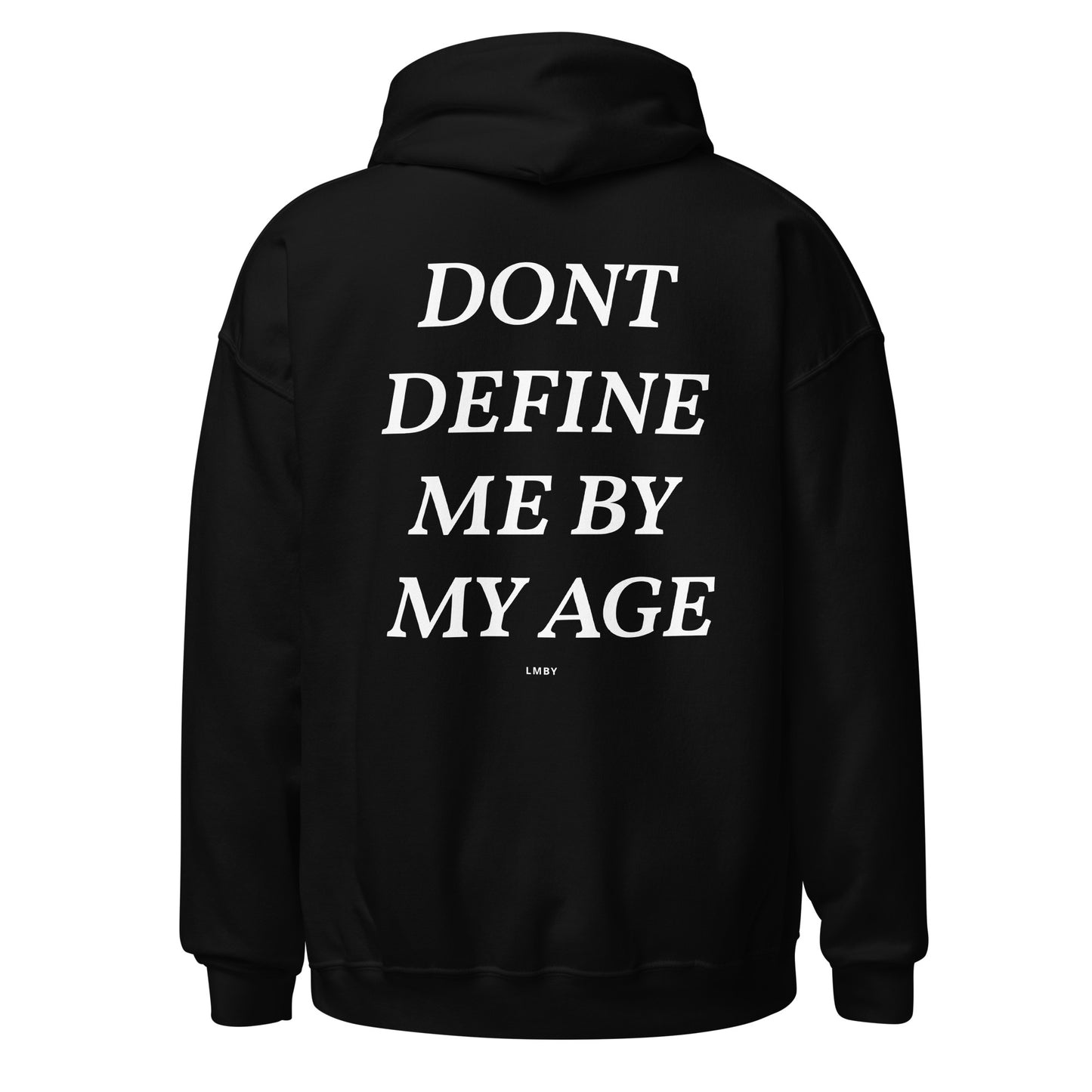 DEFINE ME BY MY POTENTIAL Hoodie - White Font