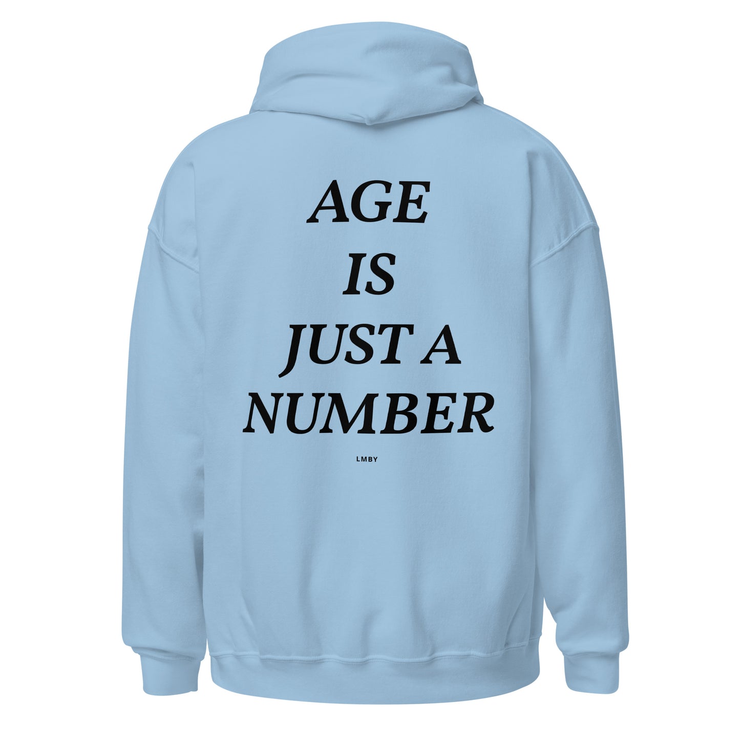 AGE IS JUST A NUMBER HOODIE - Black Font
