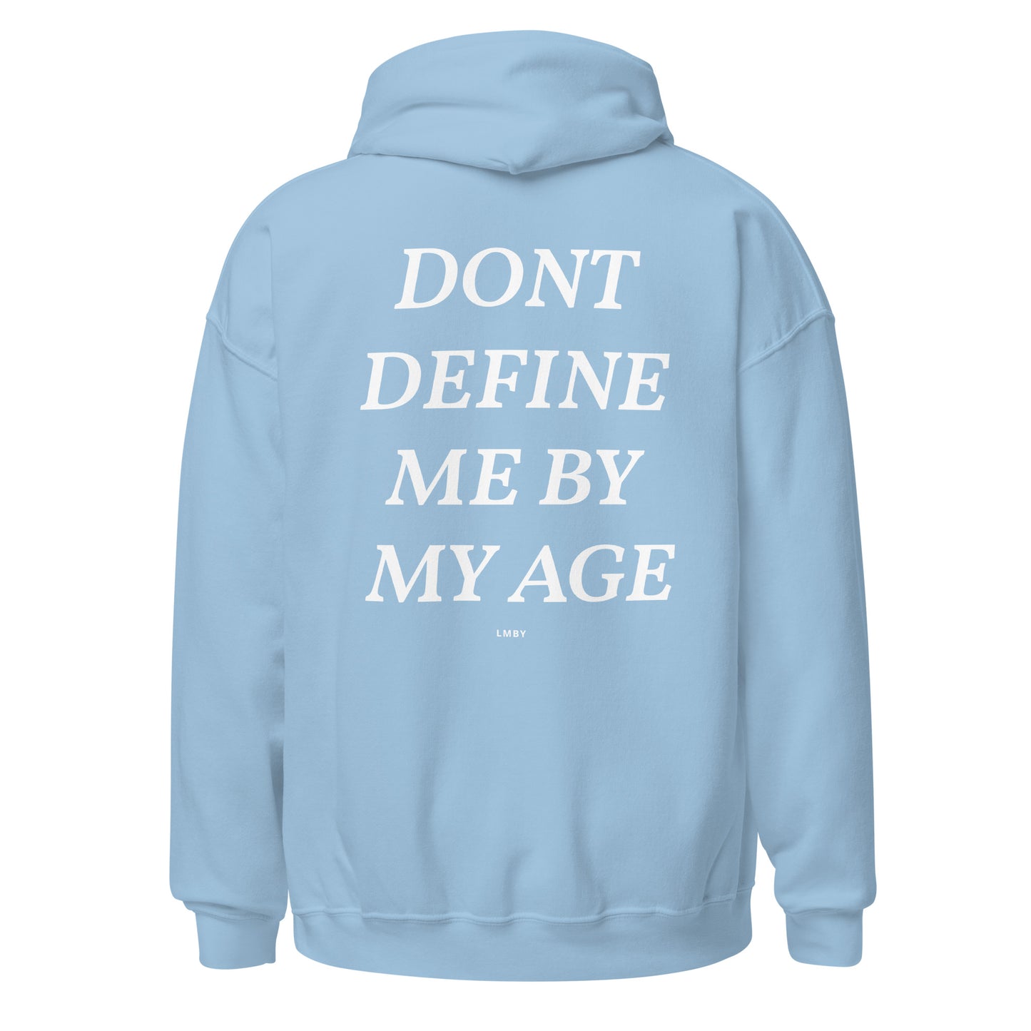 DEFINE ME BY MY POTENTIAL Hoodie - White Font