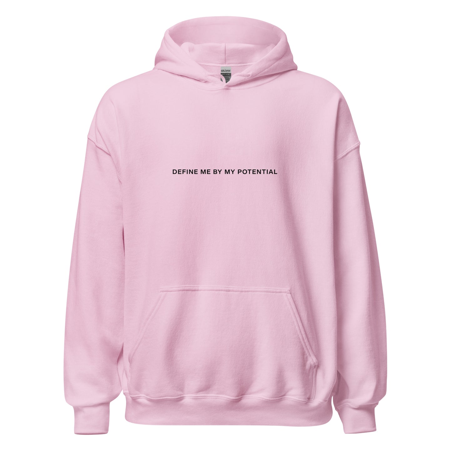 DEFINE ME BY MY POTENTIAL Hoodie - Black Font