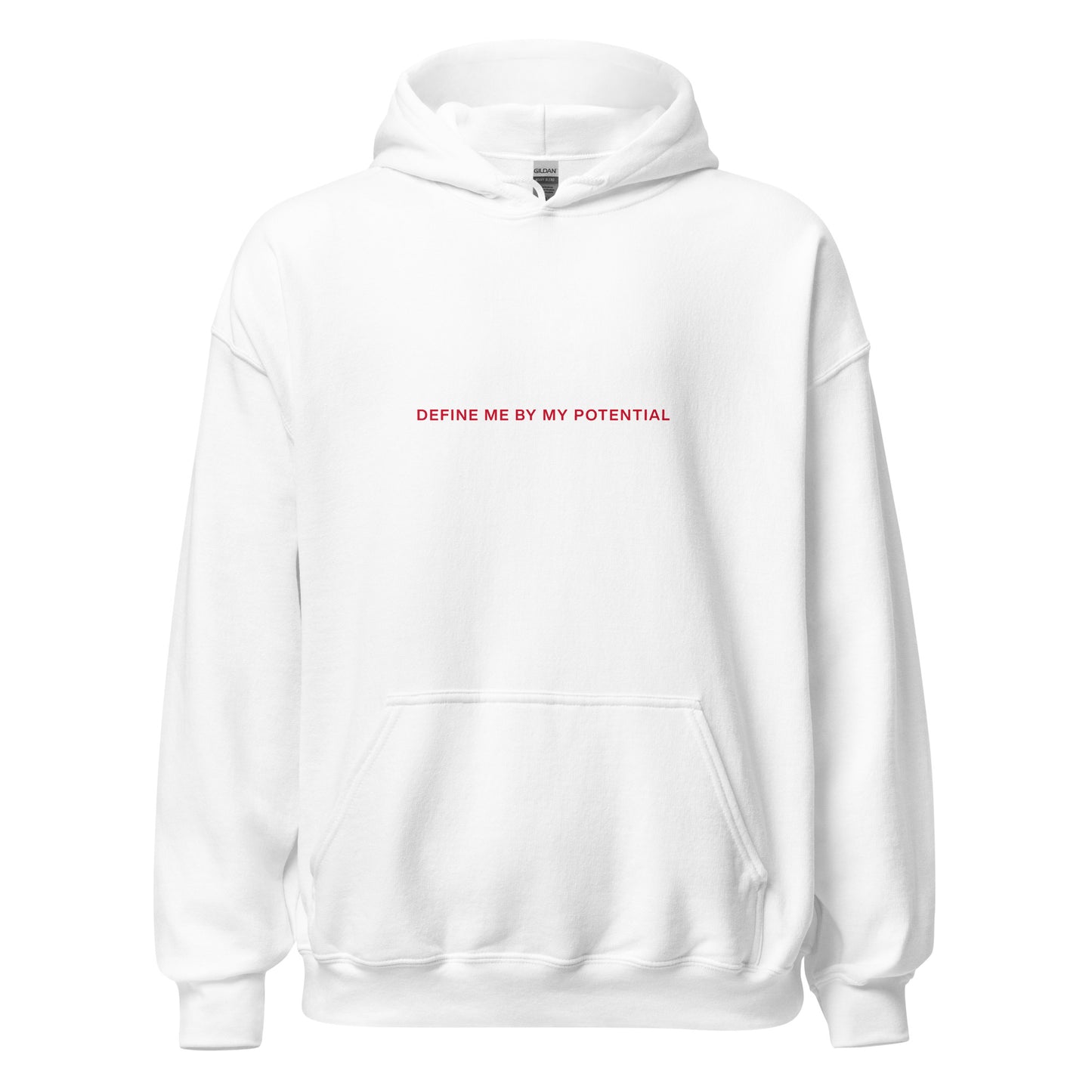 DEFINE ME BY MY POTENTIAL Hoodie - Red Font