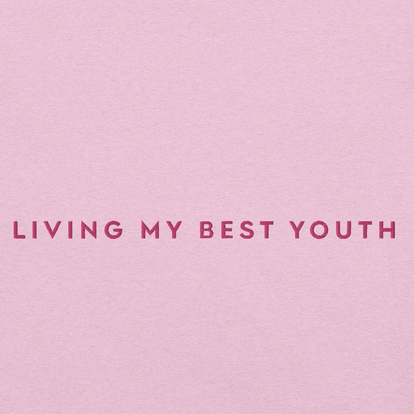 LIVING MY BEST YOUTH TEE - Pink Font